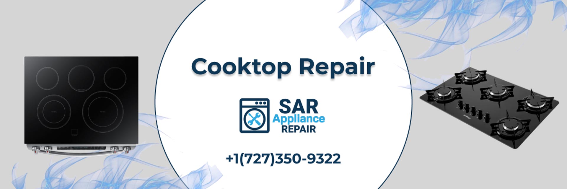 Cooktop repair SAR Cooling & Appliance Repair