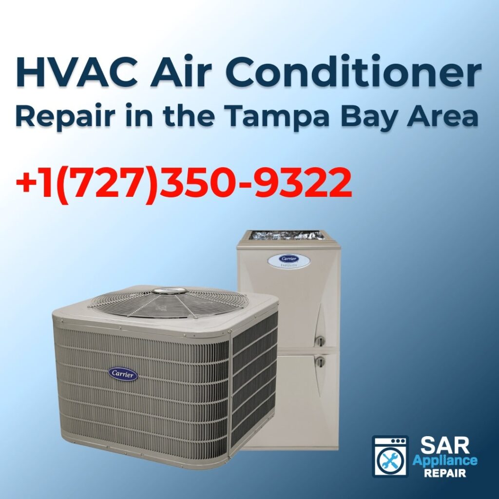 HVAC air conditioning repair in Tampa Bay Area