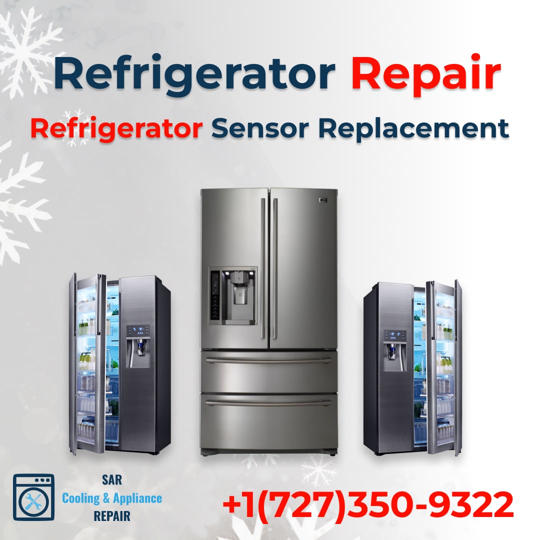 Refrigerator Sensor Replacement SAR Cooling Appliance Repair