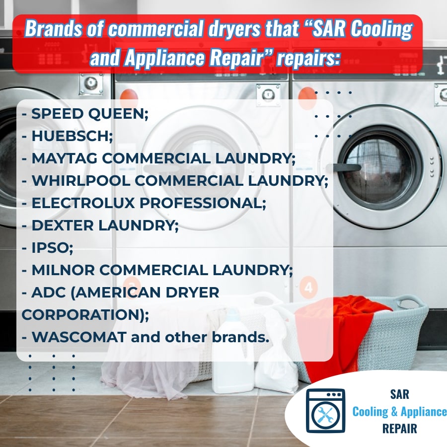 Commercial Dryer Repair SAR Cooling & Appliance Repair