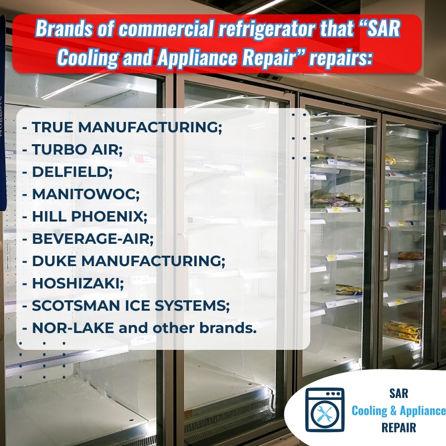 Commercial Refrigerator Repair SAR Cooling & Appliance Repair