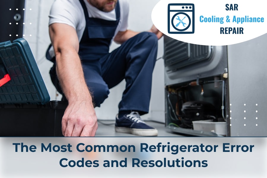 The Most Common Refrigerator Error Codes and Resolutions