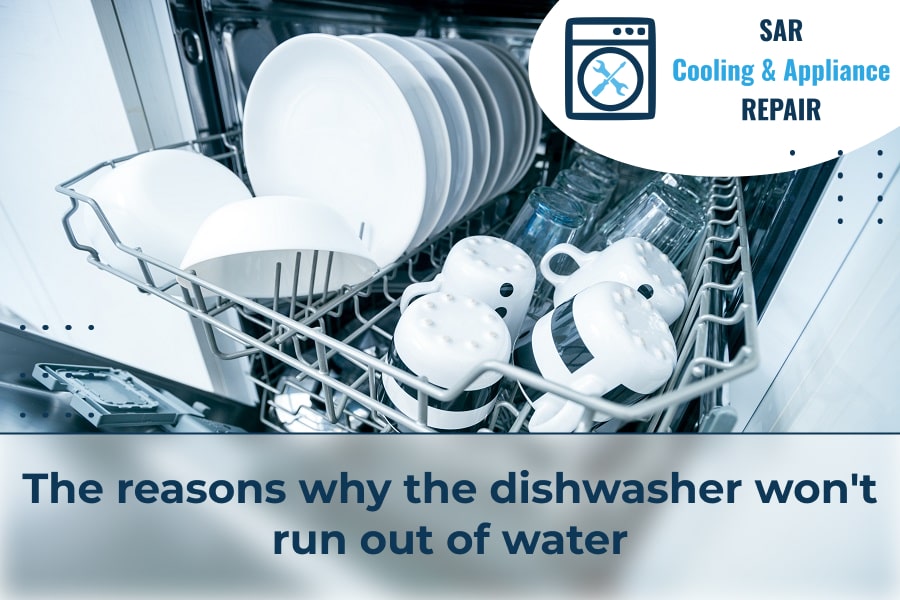 The reasons why the dishwasher won't run out of water