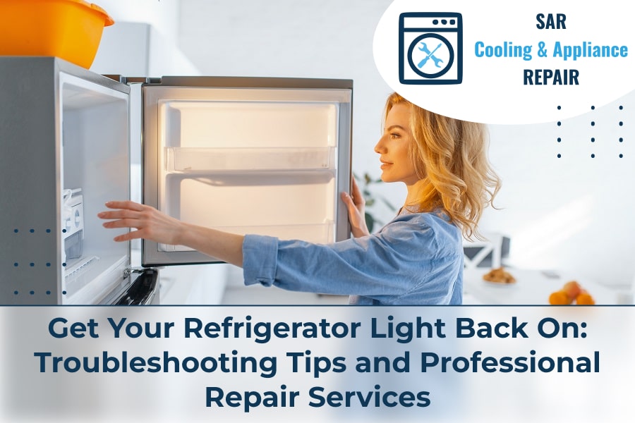 Get Your Refrigerator Light Back On: Troubleshooting Tips and Professional Repair Services