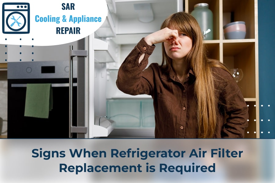 Signs When Refrigerator Air Filter Replacement is Required