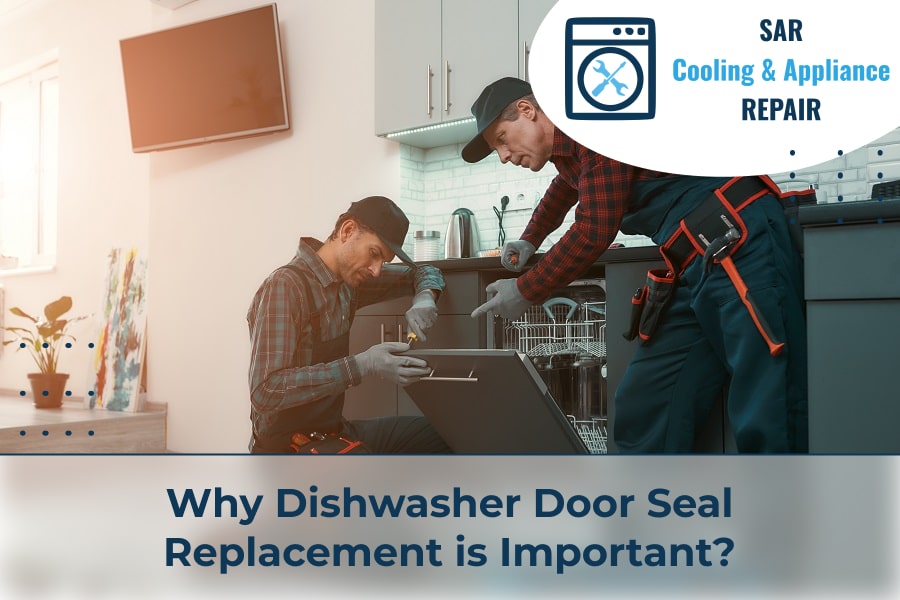 Why Dishwasher Door Seal Replacement is Important
