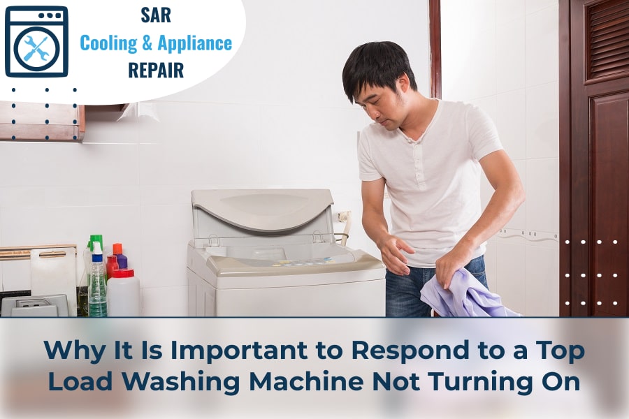 Why It Is Important to Respond to a Top Load Washing Machine Not Turning On