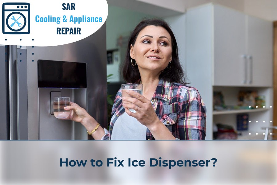 How to Fix Ice Dispenser