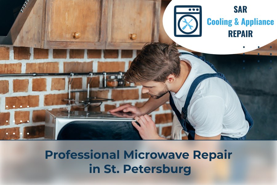 Microwave Repair in St. Petersburg