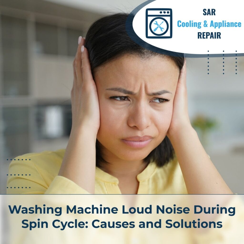 Washing Machine Loud Noise During Spin Cycle Causes and Solutions