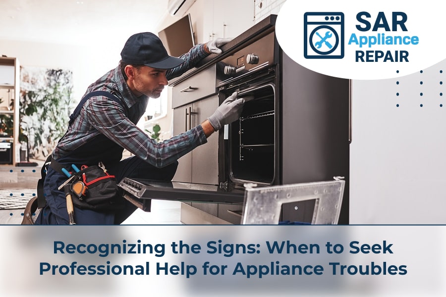 Recognizing the Signs When to Seek Professional Help for Appliance Troubles