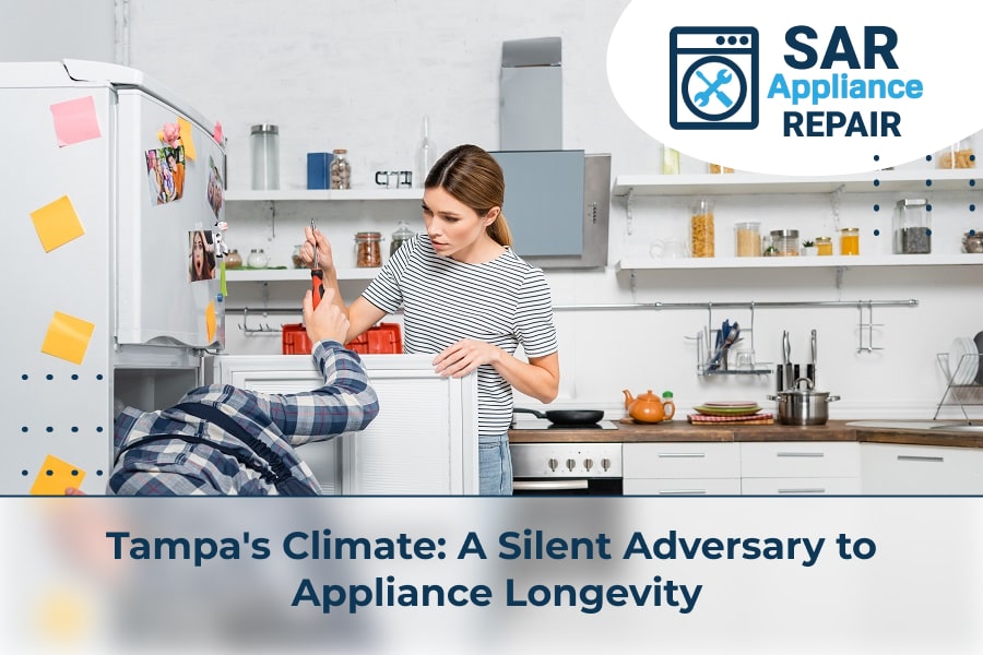Tampa's Climate A Silent Adversary to Appliance Longevity