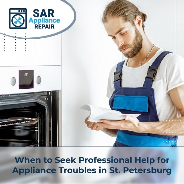 When to Seek Professional Help for Appliance Troubles