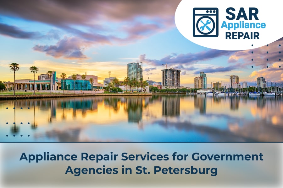 Appliance Repair Services for Government Agencies