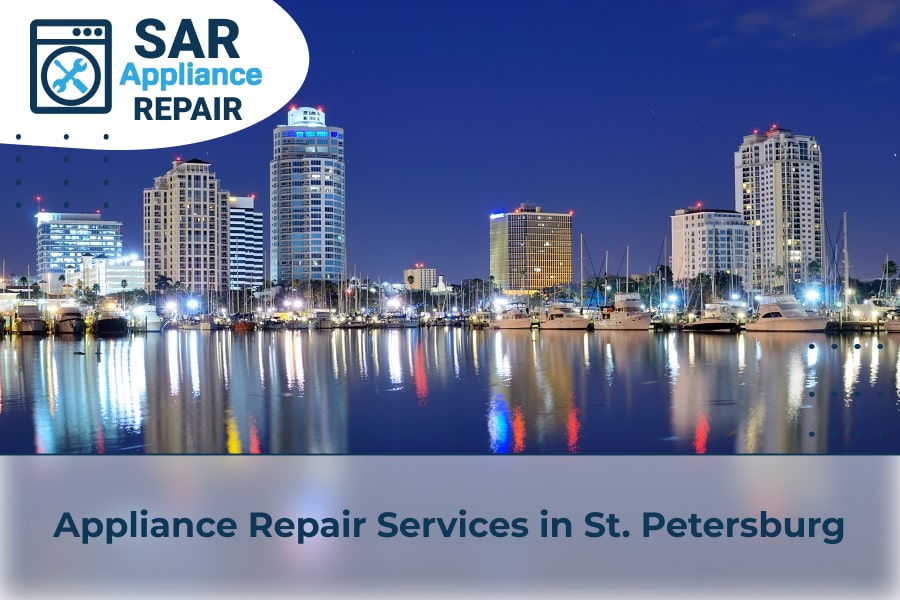 Appliance Repair Services in St. Petersburg