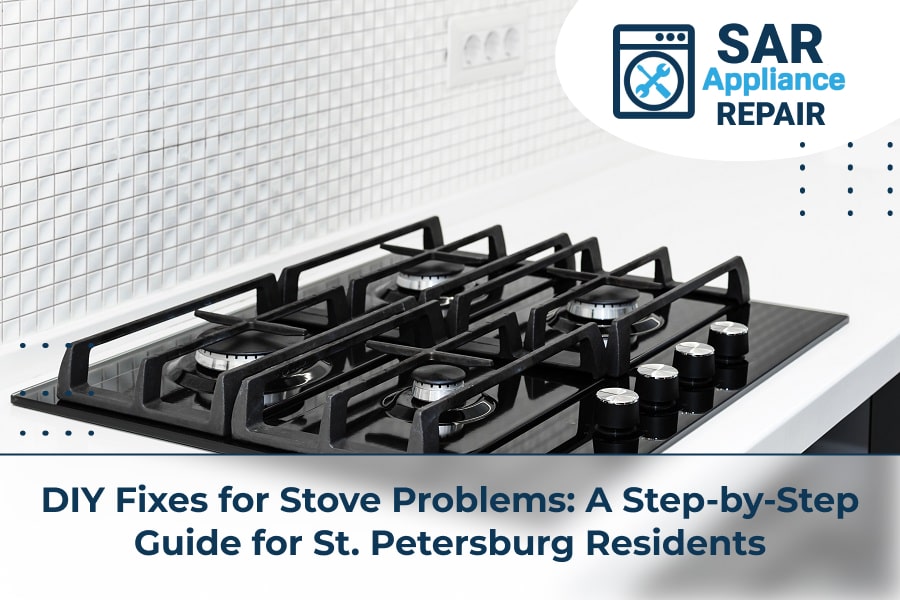 DIY Fixes for Stove Problems A Step-by-Step Guide for St. Petersburg Residents