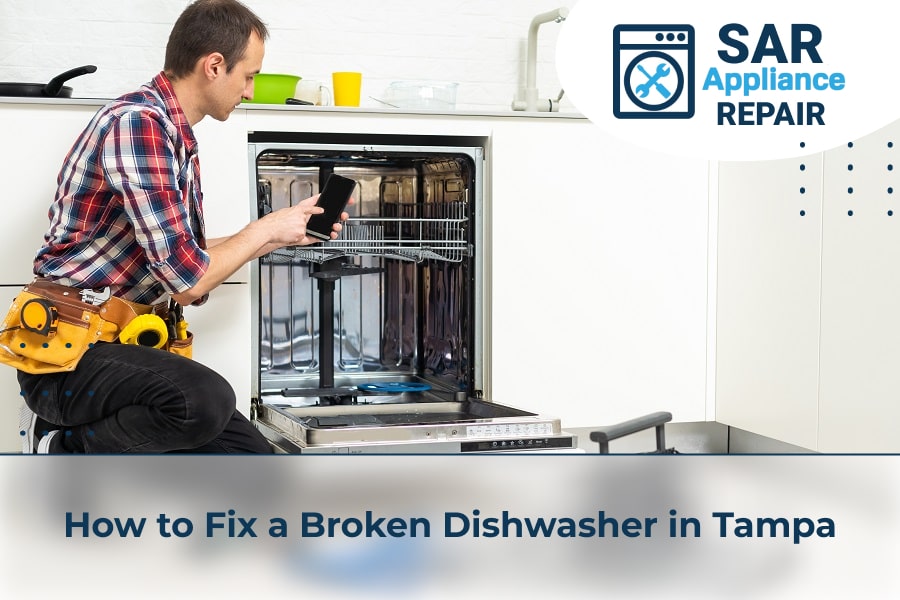 How to Fix a Broken Dishwasher in Tampa